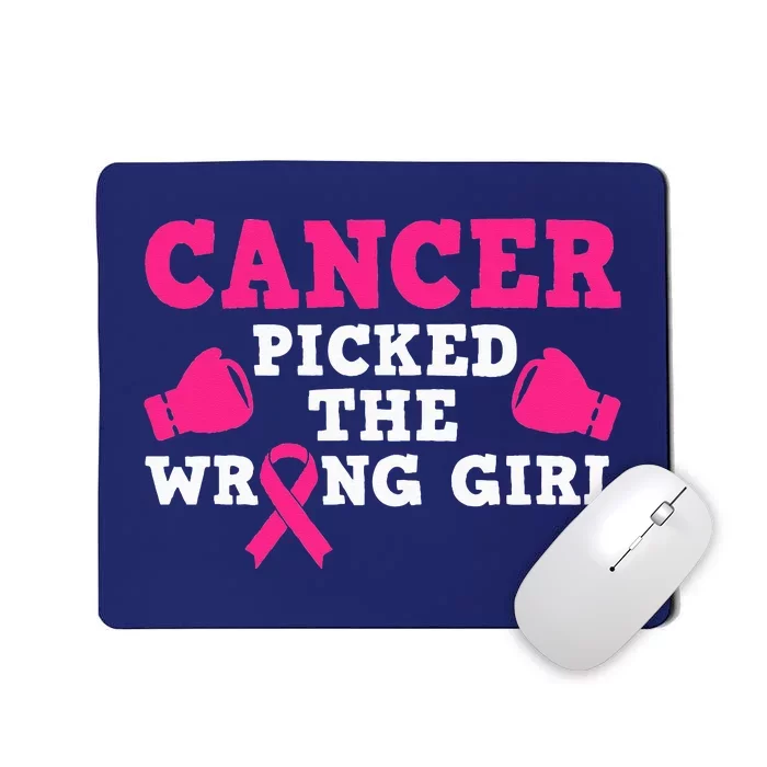 Cancer Picked The Wrong Pink Ribbon Mousepad