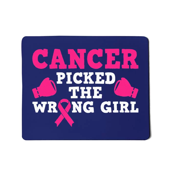 Cancer Picked The Wrong Pink Ribbon Mousepad