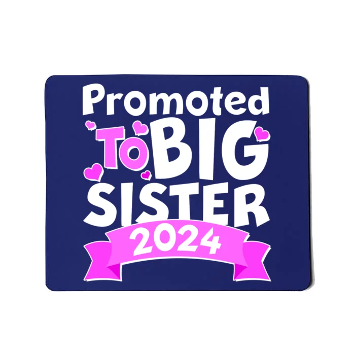 Cute Promoted To Big Sister 2024 Mousepad