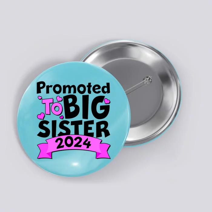 Cute Promoted To Big Sister 2024 Button