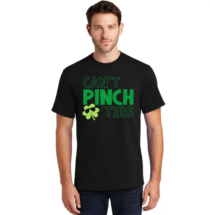 Can't Pinch This Funny Cute Saint St. Patrick's Day Shamrock Tall T-Shirt