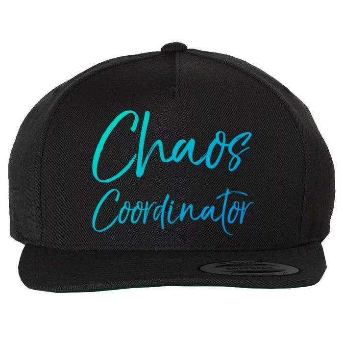 Cute Preschool Teacher Gift Chaos Coordinator Great Gift Wool Snapback Cap