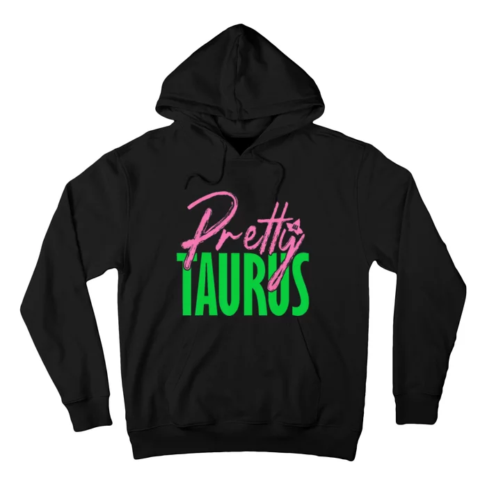 Cute pretty taurus zodiac signs aka funny Hoodie