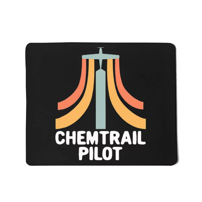 Chemtrail Pilot Uniform Chemtrails Defense Mousepad