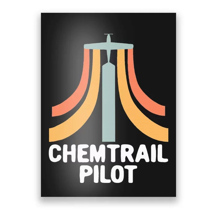 Chemtrail Pilot Uniform Chemtrails Defense Poster