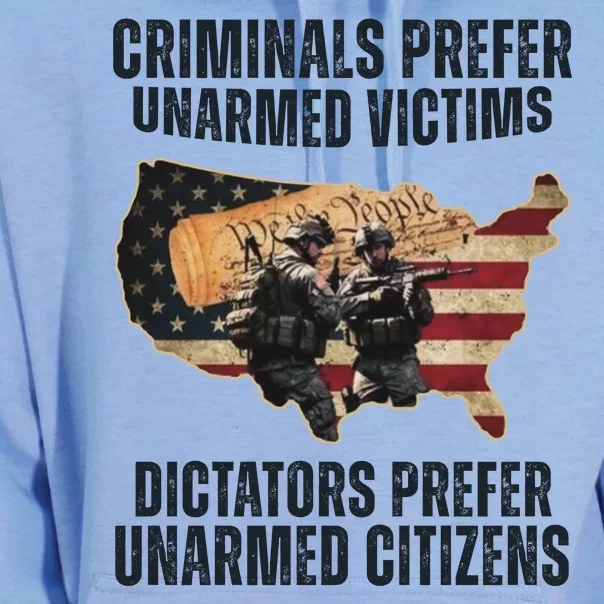 Criminals Prefer Unarmed Victims Dictators Prefer Unarmed Citizens Unisex Surf Hoodie