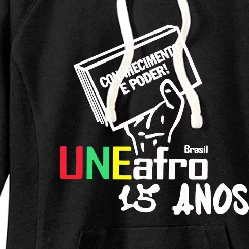 Conhecimento é Poder Uneafro 15 Anos Women's Fleece Hoodie