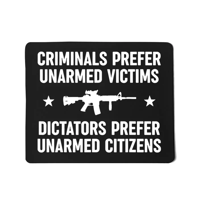 Criminals Prefer Unarmed Victims Mousepad