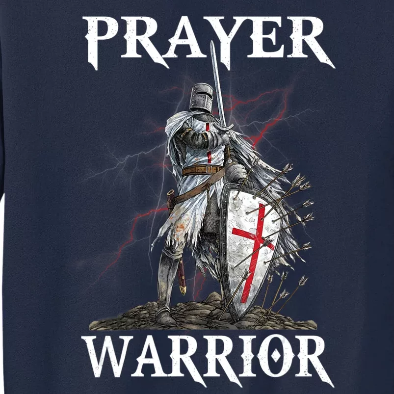 Christian Prayer Warrior Jesus Cross Religious Messages Tall Sweatshirt