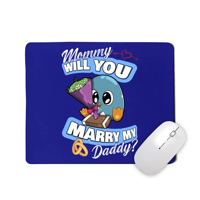 Cute Penguin Wedding Offer Mommy Will You Marry My Daddy Gift Mousepad