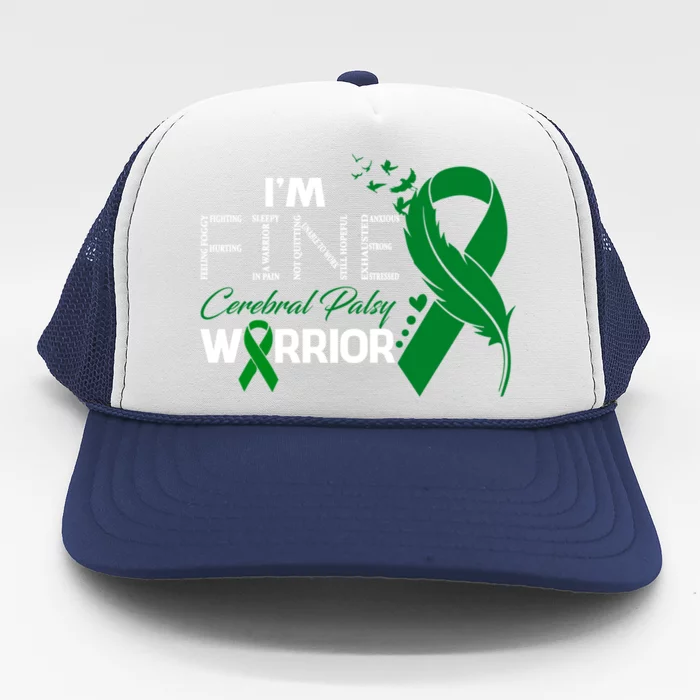 Cerebral Palsy Warrior I'm Fine Feather Cute Gift Trucker Hat