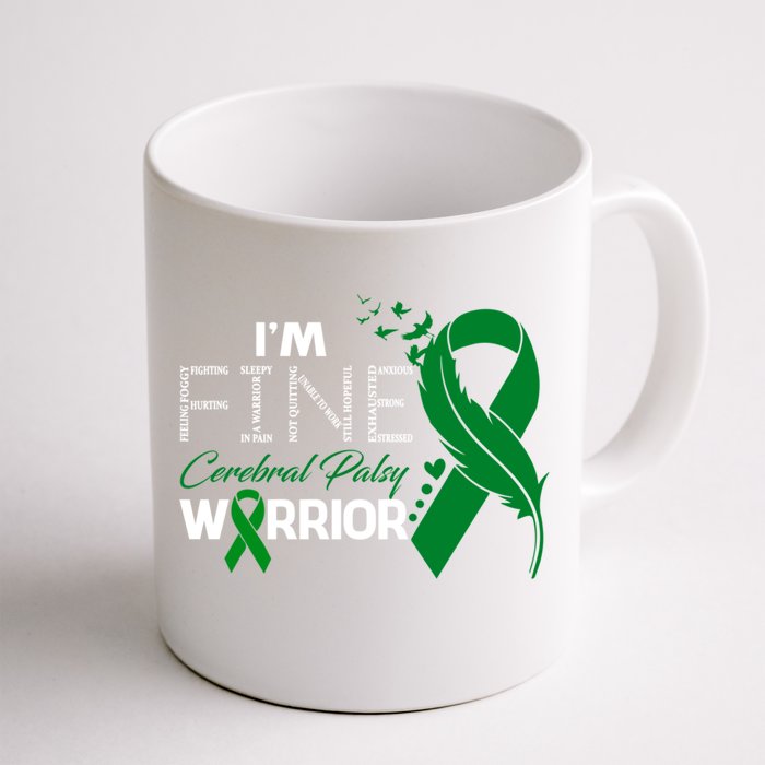 Cerebral Palsy Warrior I'm Fine Feather Cute Gift Front & Back Coffee Mug