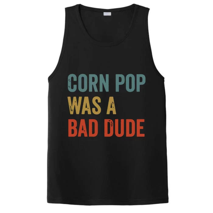 Corn Pop Was A Bad Dude Funny Election 2024 Meme Joe Biden Performance Tank