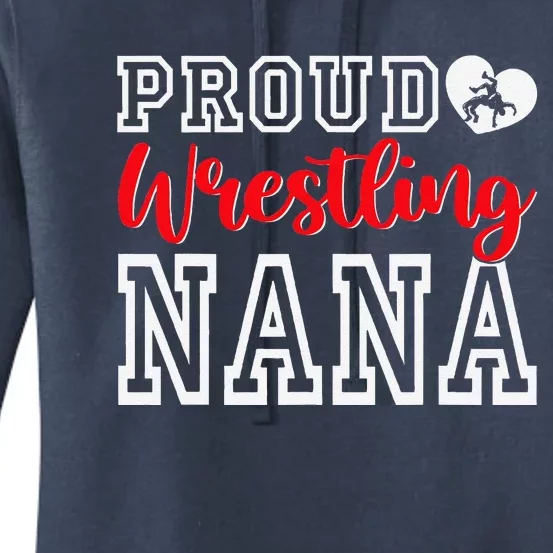 Cute Proud Wrestling Nana MotherS Day Christmas Women's Pullover Hoodie