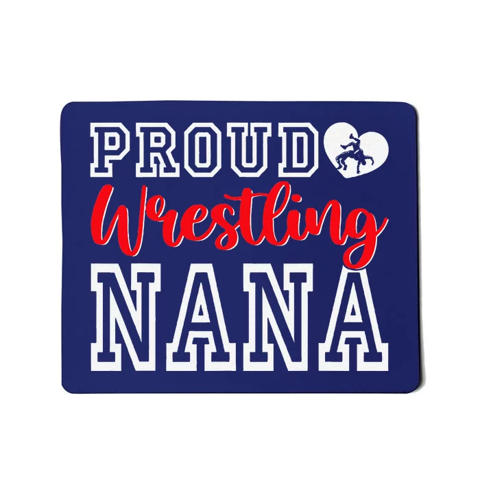 Cute Proud Wrestling Nana MotherS Day Christmas Mousepad