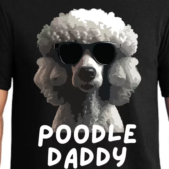 Cool Poodle Wearing Sunglasses Portrait Dad Poodle Daddy Pajama Set