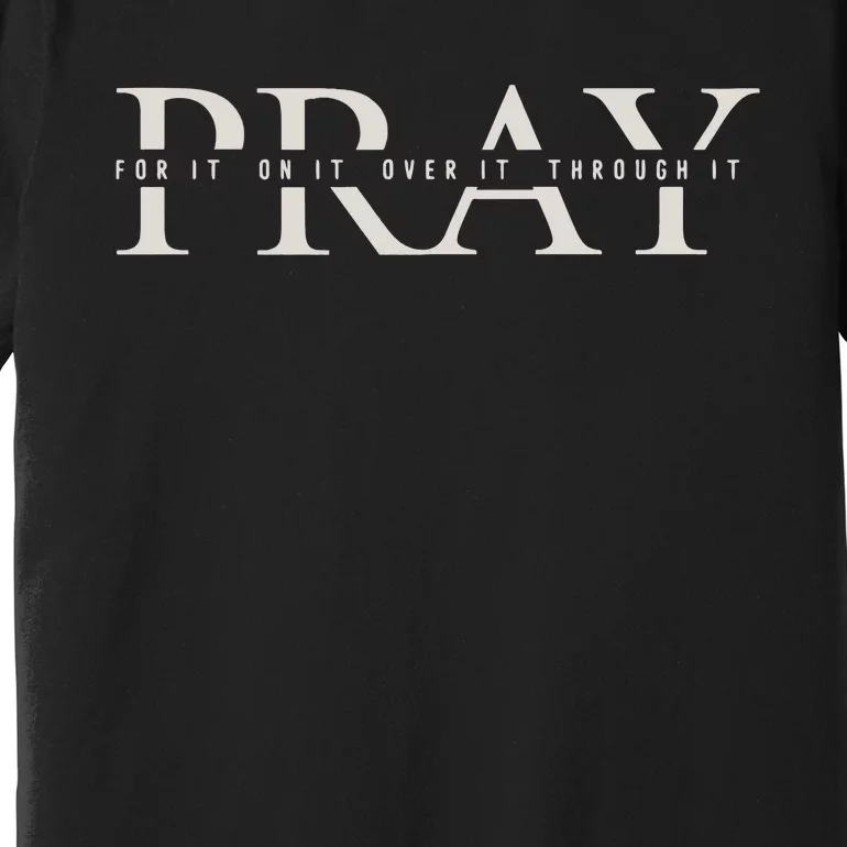 Christian Pray Women Of The Bible Christian Premium T-Shirt