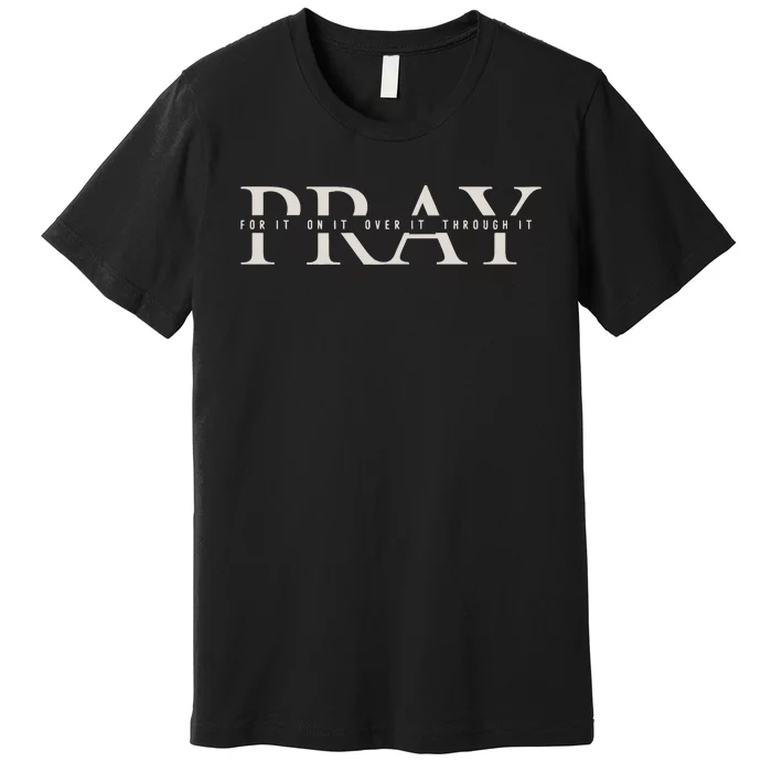 Christian Pray Women Of The Bible Christian Premium T-Shirt