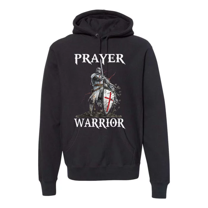 Christian Prayer Warrior Jesus Cross Religious Messages Premium Hoodie