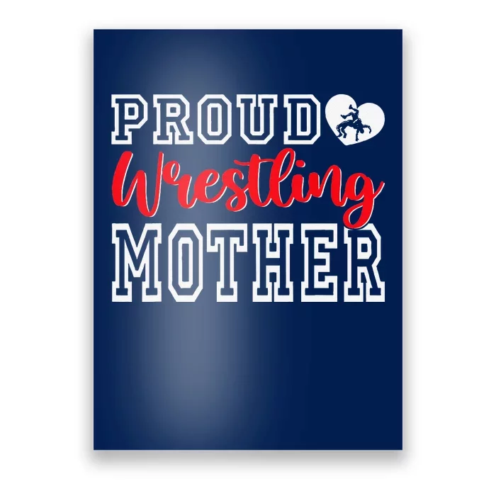 Cute Proud Wrestling Mother Mothers Day Christmas Poster