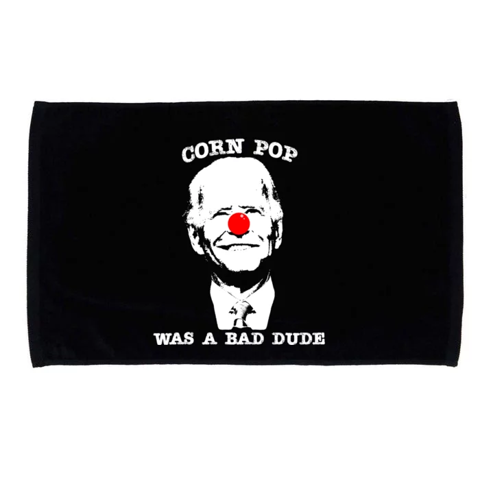 Corn Pop Was A Bad Dude Antibiden Gift Microfiber Hand Towel