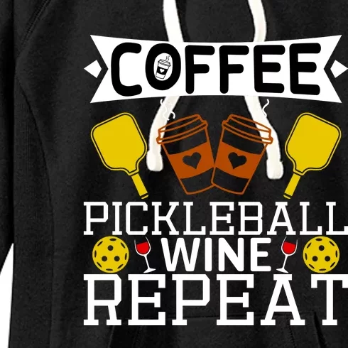 Coffee Pickleball Wine Repeat Women's Fleece Hoodie