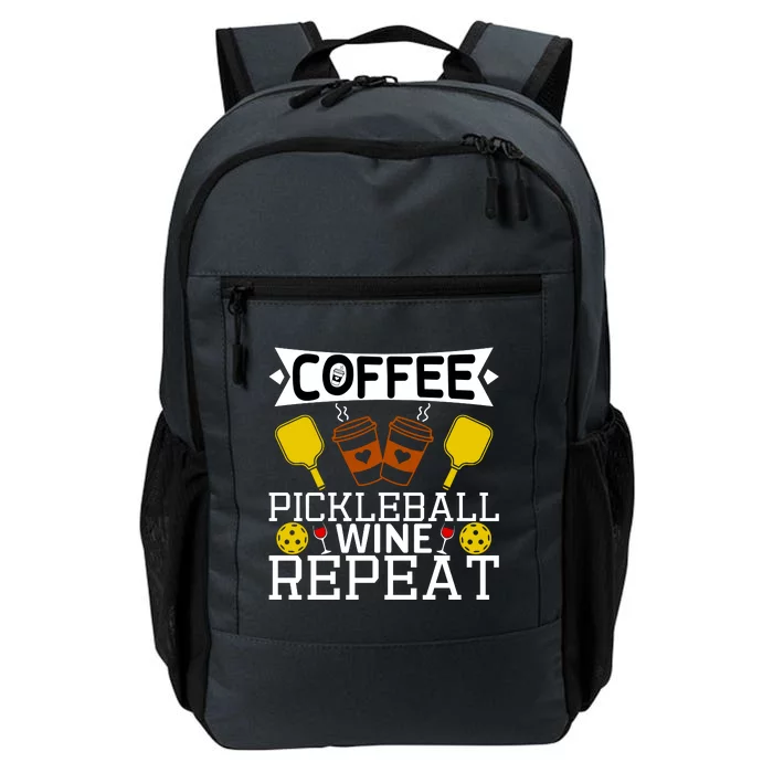 Coffee Pickleball Wine Repeat Daily Commute Backpack