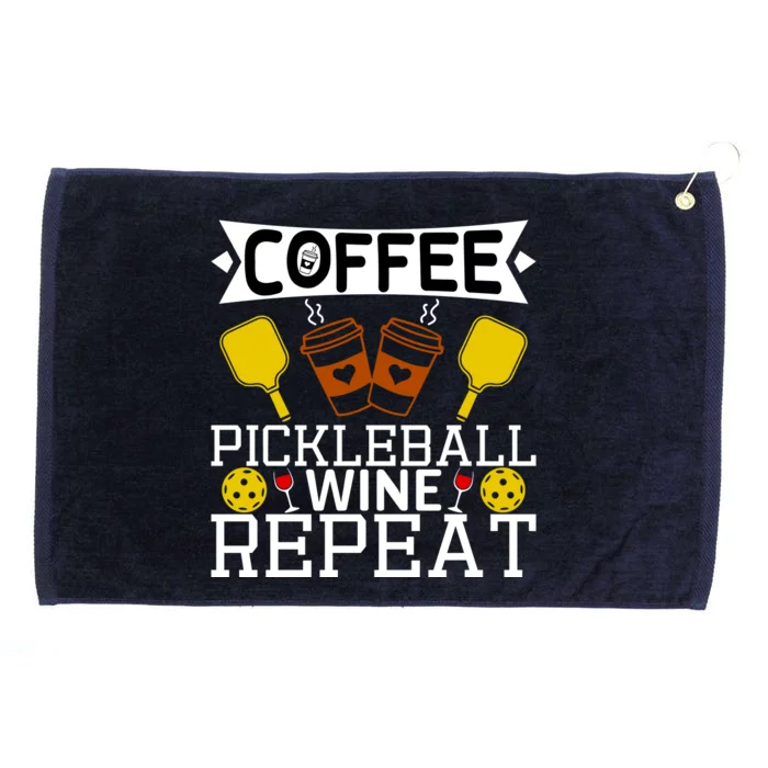 Coffee Pickleball Wine Repeat Grommeted Golf Towel