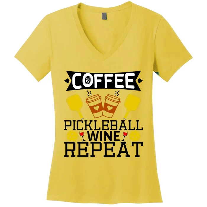 Coffee Pickleball Wine Repeat Women's V-Neck T-Shirt