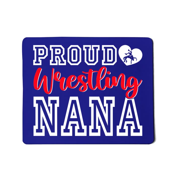 Cute Proud Wrestling Nana MotherS Day Christmas Gift Mousepad