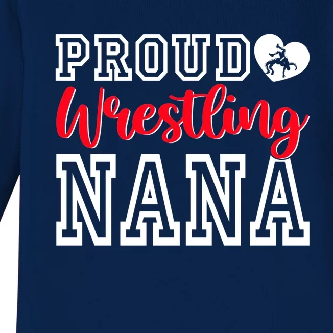 Cute Proud Wrestling Nana MotherS Day Christmas Gift Baby Long Sleeve Bodysuit