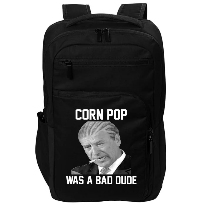 Corn Pop Was A Bad Dude Joe Biden Parody Impact Tech Backpack