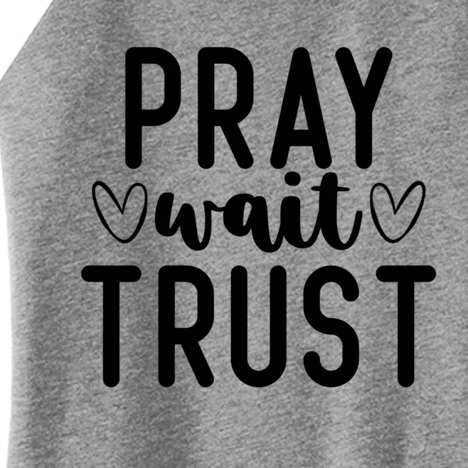 Christian Pray Wait Trust Bible Verse Gift Women’s Perfect Tri Rocker Tank