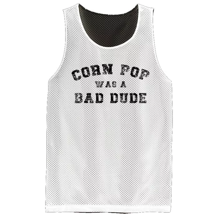 Corn Pop Was A Bad Dude Athletic Cornpop Meme Mesh Reversible Basketball Jersey Tank