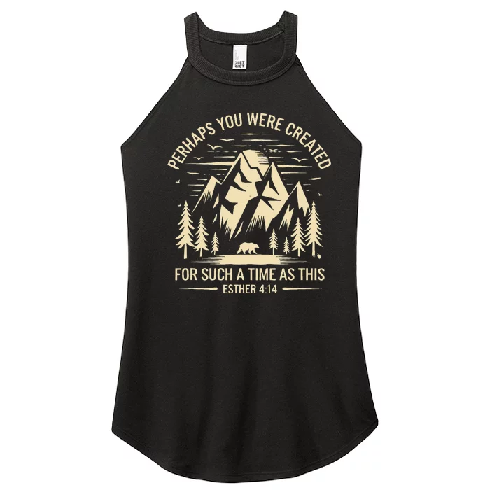 Christian Perhaps You Were Created For Such A Time As This Women’s Perfect Tri Rocker Tank