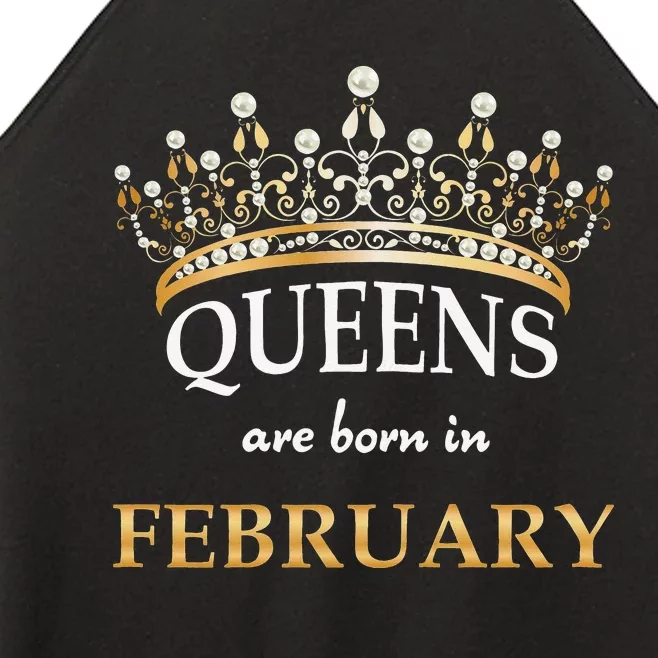 Cute Queens Are Born In February Birthday Wo Gift Women’s Perfect Tri Rocker Tank