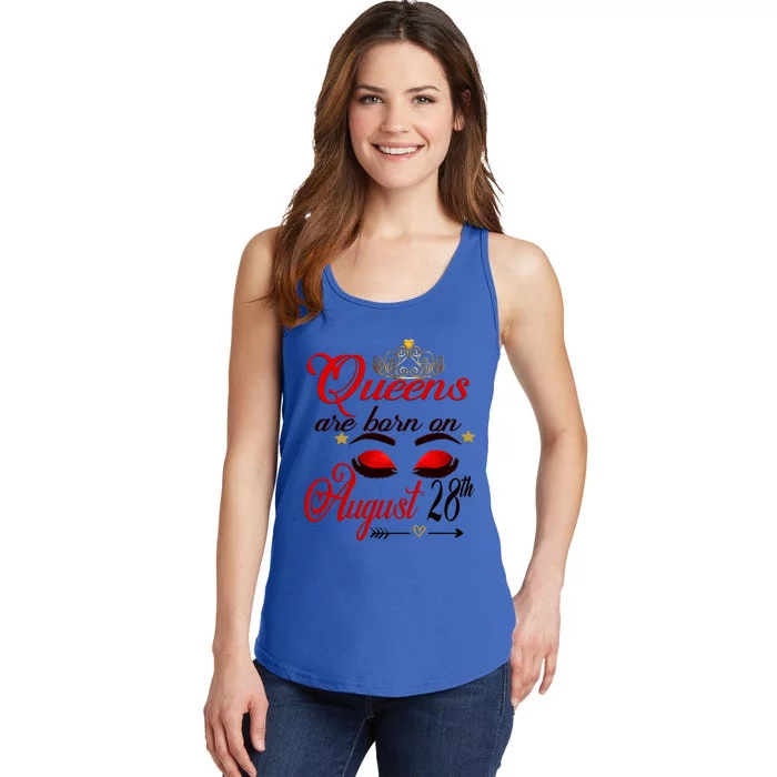 Cute Queens Are Born On August 28th Virgo Birthday Gift Ladies Essential Tank