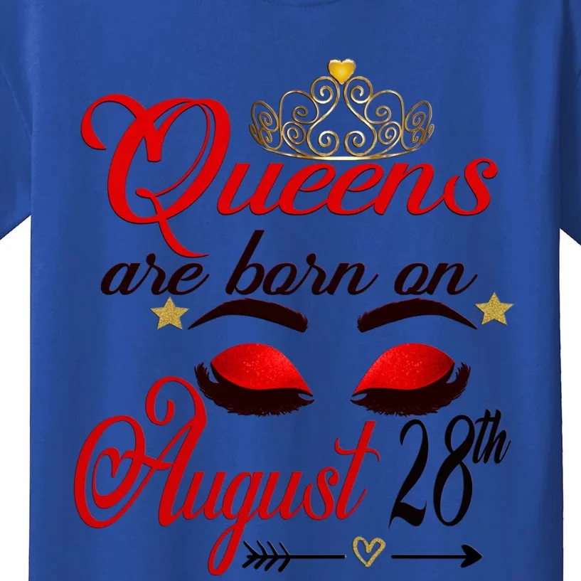 Cute Queens Are Born On August 28th Virgo Birthday Gift Kids T-Shirt