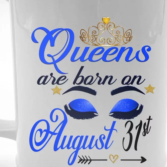 Cute Queens Are Born On August 31st Virgo Birthday Funny Gift Front & Back Beer Stein