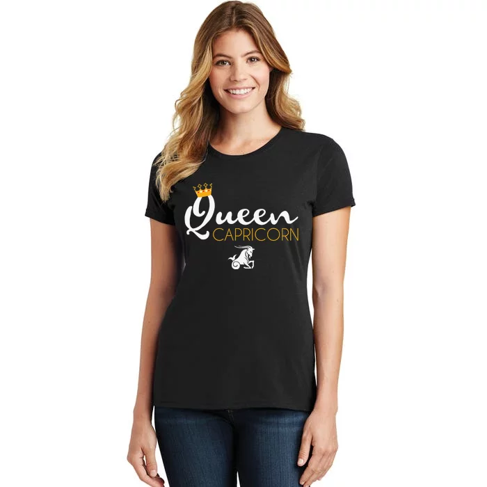 Capricorn Queen Birthday Zodiac Born In October December Women's T-Shirt