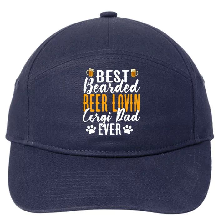 Cool Quote: Best Bearded Beer Lovin Corgi Dad Ever Fathers Day 7-Panel Snapback Hat