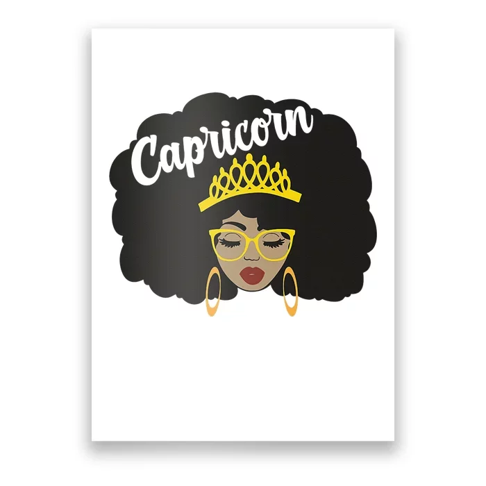 Capricorn Queen Black  Magic Afro Dope Black History Tee Poster