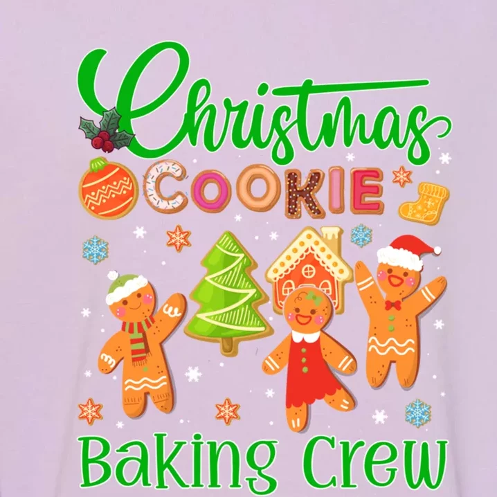 Christmas Quote Christmas Cookie Baking Crew Gift Garment-Dyed Sweatshirt