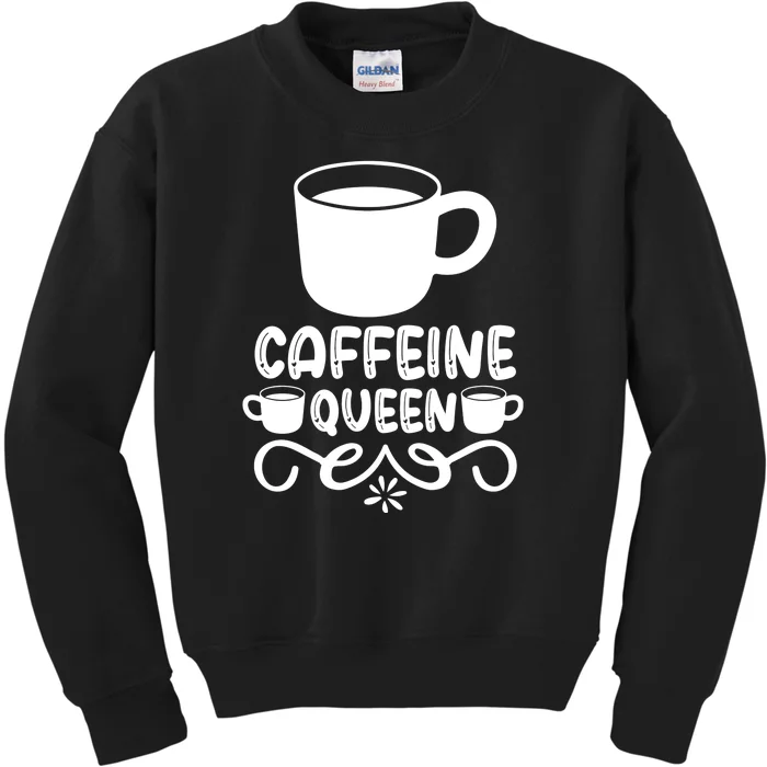 Caffeine Queen Kids Sweatshirt