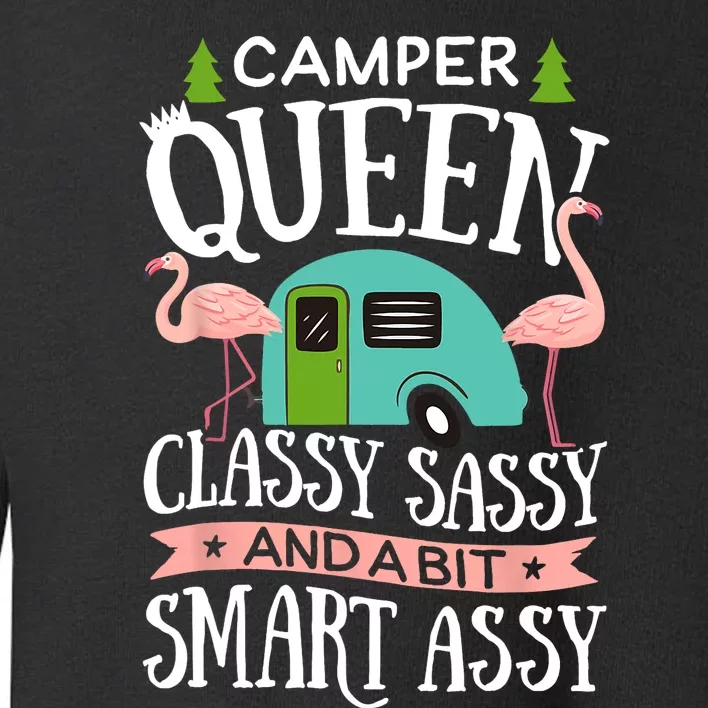 Camper Queen Classy Sassy Smart Funny Women Girls Camping RV Toddler Sweatshirt