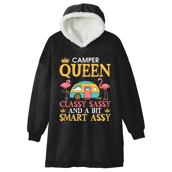 Camper Queen Classy Sassy Smart Funny Women Girls Camping RV Hooded Wearable Blanket