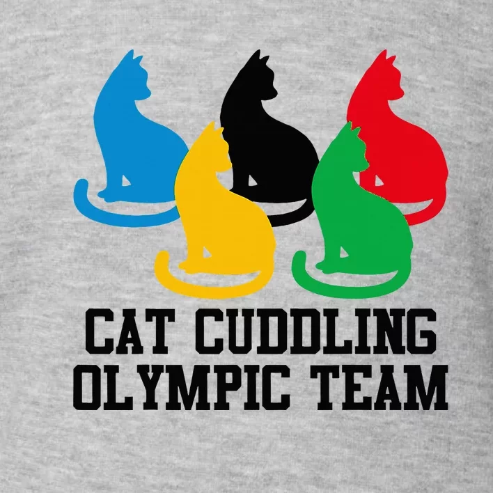 Cat Quote Cat Cuddling Team Cool Toddler Sweatshirt