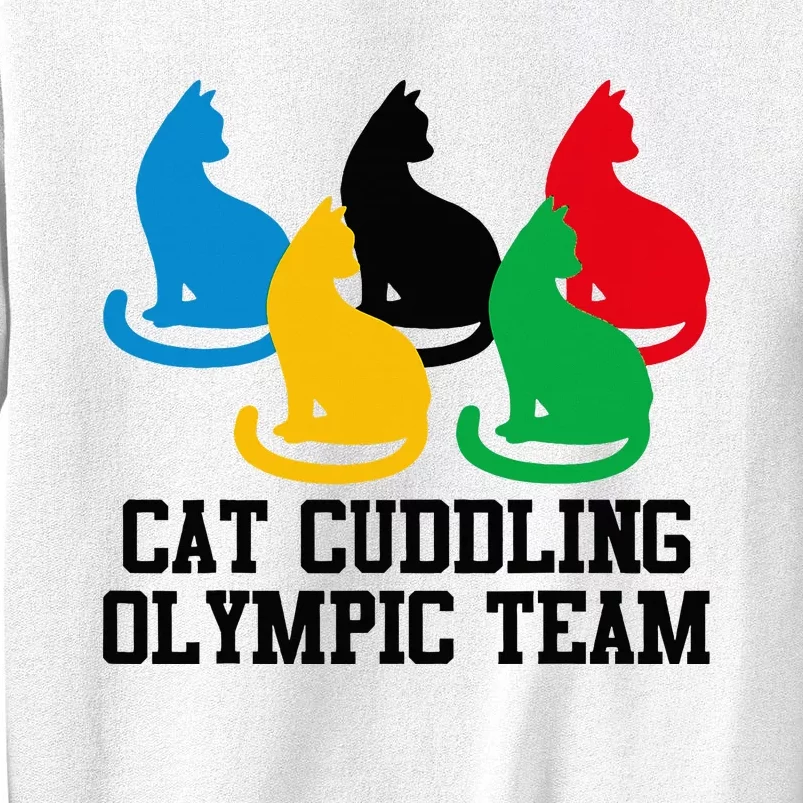 Cat Quote Cat Cuddling Team Cool Sweatshirt