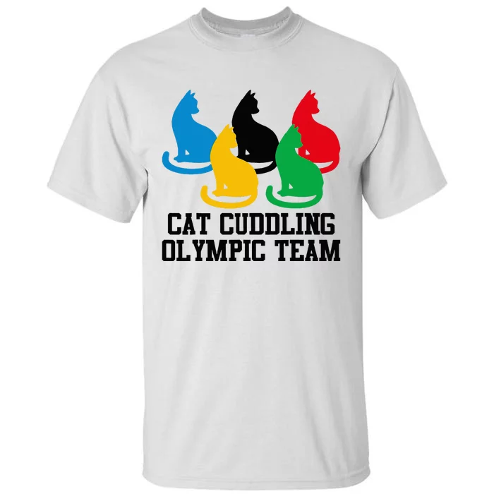 Cat Quote Cat Cuddling Team Cool Tall T-Shirt