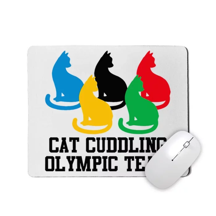 Cat Quote Cat Cuddling Team Cool Mousepad